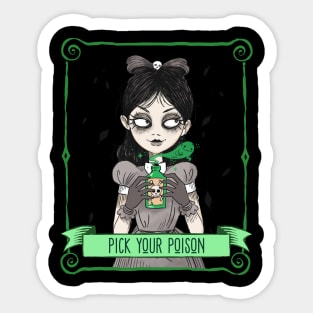 Pick Your Poison Sticker